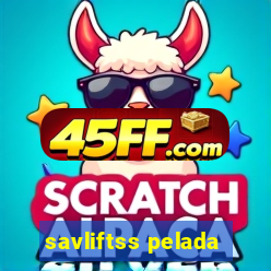 savliftss pelada